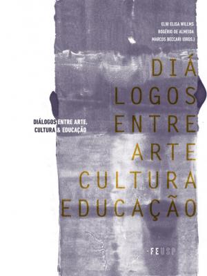 Capa para Diálogos entre arte, cultura & educação