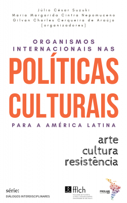 Capa do livro Organismos internacionais nas políticas culturais para a América Latina